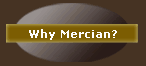 Why Mercian?