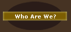 Who Are We?